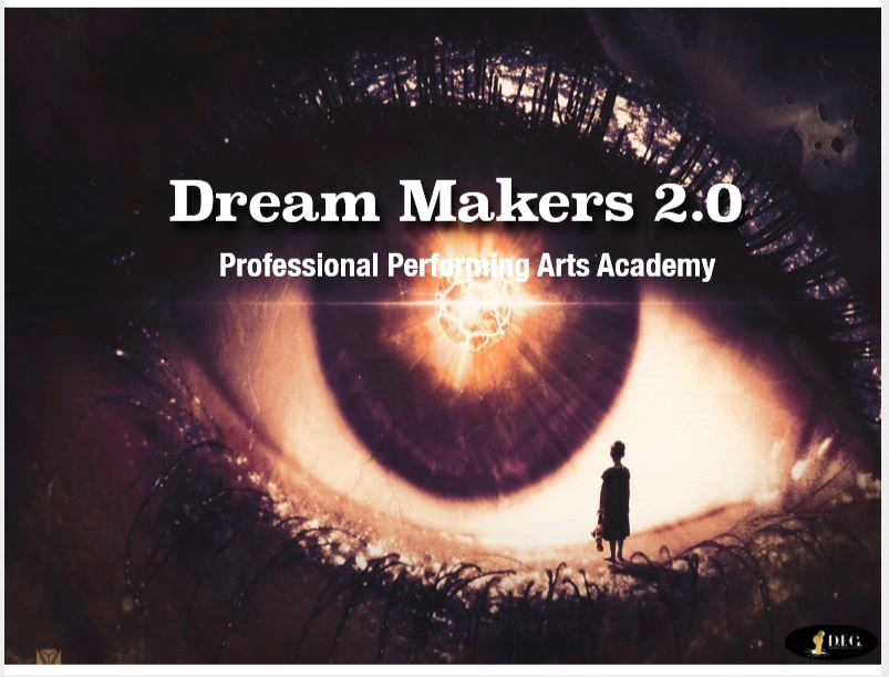 Dream Maker 2.0 Professional Performing Arts Academy.png