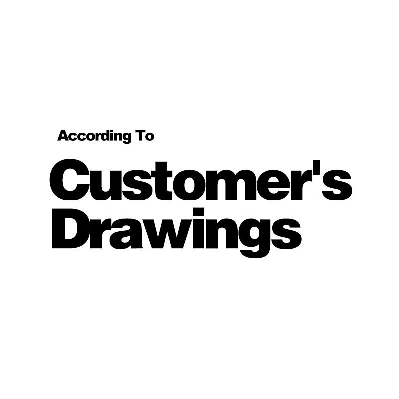 according to customer's dwg.jpg