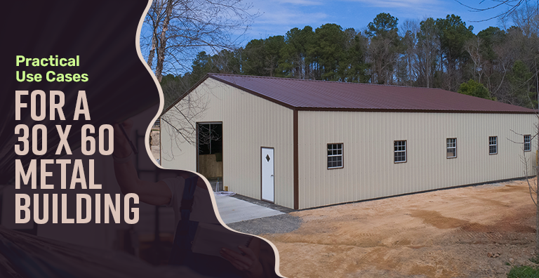 423af968-practical-use-cases-for-a-30-x-60-metal-building.png